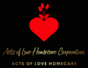 Acts of Love Homecare Corporation